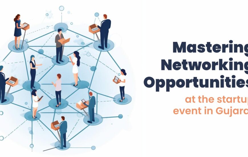 Networking Opportunities at Startup Events