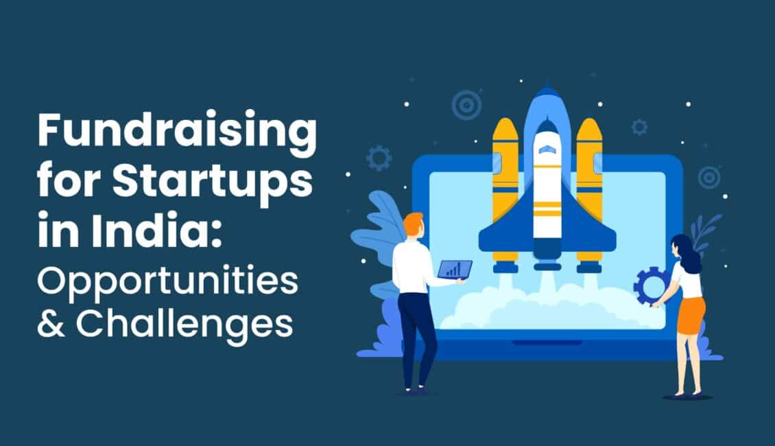 Fundraising for Startups in India