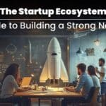 Startup Ecosystem